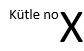 Kütle no